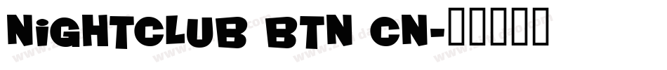 Nightclub BTN Cn字体转换